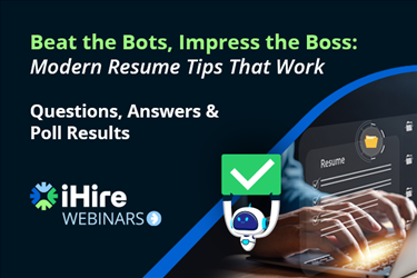 ihire webinar modern resume tips questions answers poll results