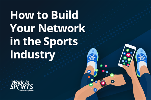 How to Build Your Network in the Sports Industry