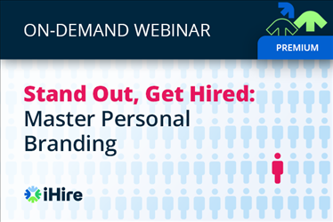 Stand Out, Get Hired: Master Personal Branding [Video Webinar]