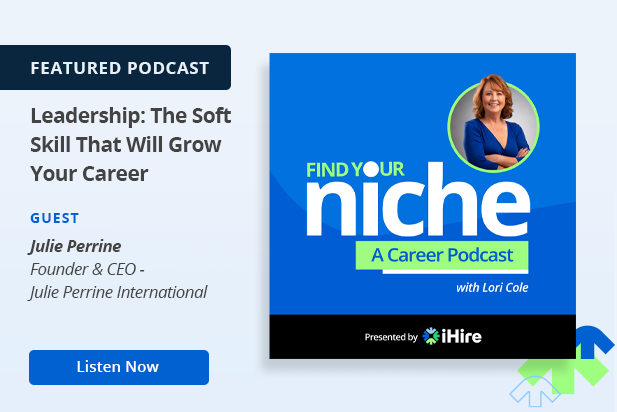 Find Your Niche: Leadership Soft Skills