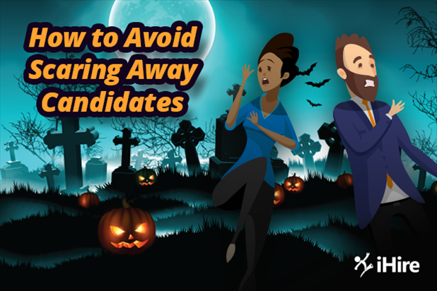 Avoid scaring away job candidates