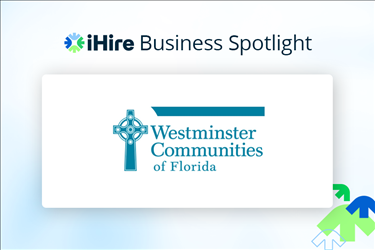 iHire Business Spotlight Westminster Communities of Florida