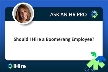 Should I Hire a Boomerang Employee?