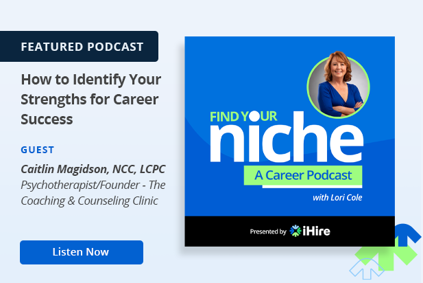 Find Your Niche: How to Identify Your Strengths