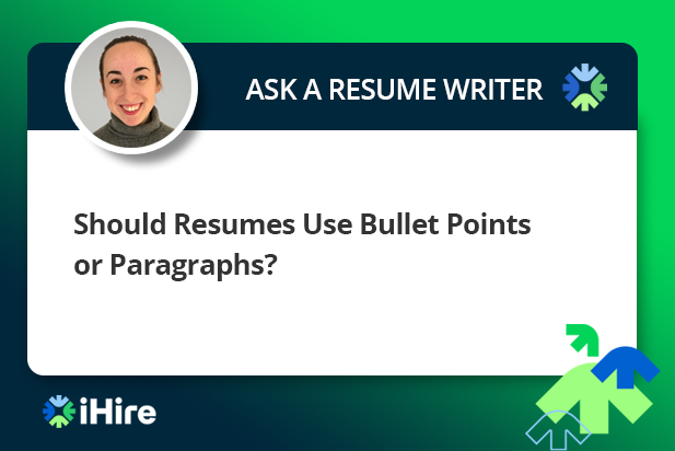 Should Resumes Use Bullet Points or Paragraphs