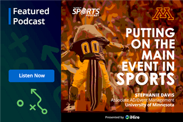 WorkInSports Podcast: Putting on the Main Event in Sports