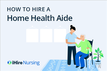 How to hire a home health aide