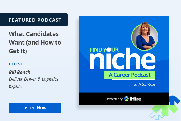 Find Your Niche: What Candidate Want and How to Get It