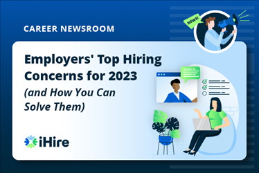 Career Newsroom: Top Hiring Concerns