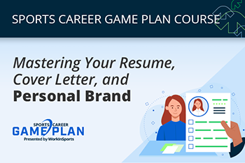 course - mastering your resume, cover letter, and personal brand