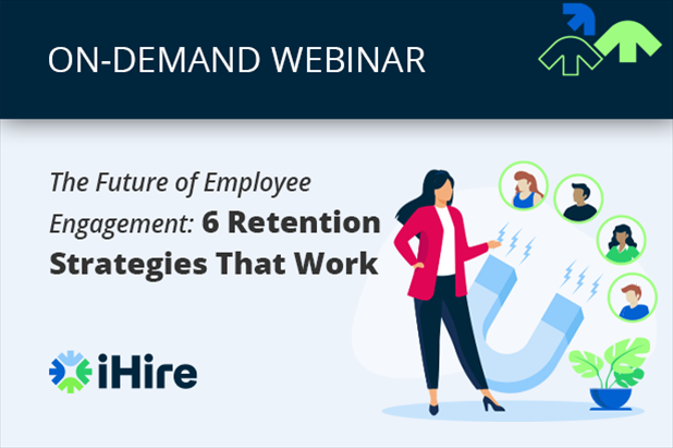 The Future of Employee Engagement: 6 Retention Strategies That Work