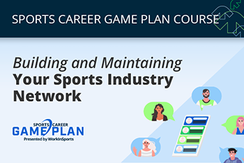 course - building and maintaining your sports industry network