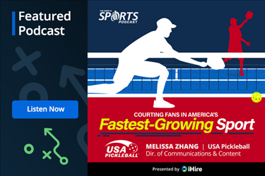 WorkInSports Podcast: Courting Fans in America's Fastest Growing Sport