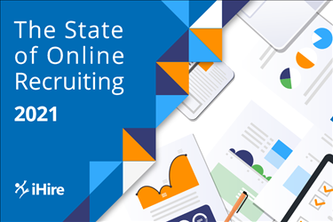 The State of Online Recruiting 2021