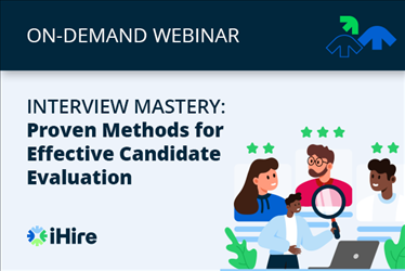 ihire webinar proven methods for effective candidate evaluation