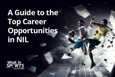 workinsports a guide to the top career opportunities in NIL