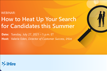 How to Heat Up Your Search for Candidates