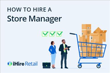 How to hire a store manager