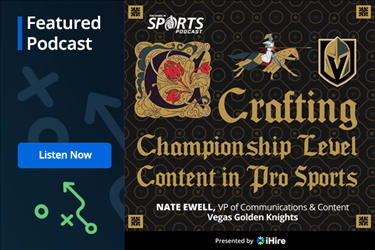 WorkInSports Podcast: Crafting Championship Content Vegas Golden Knights Nate Ewell