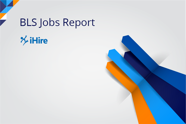 iHire BLS Jobs Report Hero Image