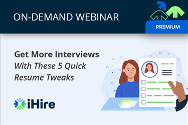 Get More Interviews With These 5 Quick Resume Tweaks [Premium Webinar]