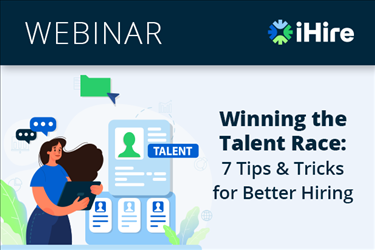 Winning the Talent Race: 7 Tips & Tricks for Better Hiring [Video Webinar]