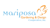 Mariposa Gardening & Design, Cooperative, Inc.