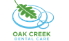 Oak Creek Dental Care