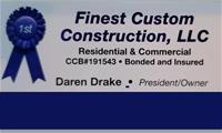 FINEST CUSTOM CONSTRUCTION