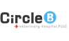 Circle B Veterinary Hospital, PLLC