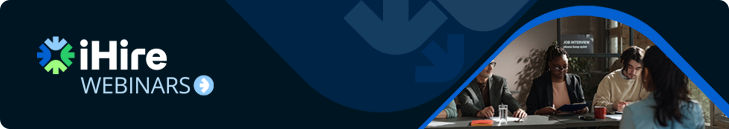 iHire Webinars - Effective Candidate Evaluation