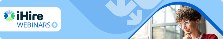 iHire Webinars - The State of Online Recruiting 2025: Key Insights for Smarter Hiring