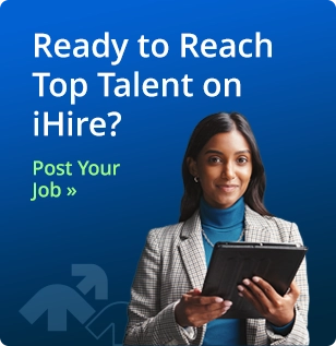 Ready to Reach Top Talent on iHire? Post Your Job